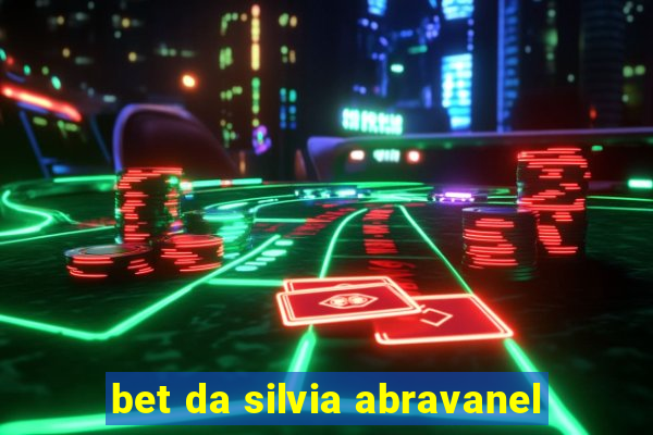 bet da silvia abravanel